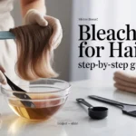 What Is Bleach Bath for Hair Step-by-Step Guide What Is Bleach Bath for Hair Step-by-Step Guide